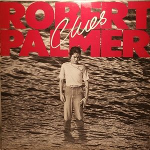 Robert Palmer Vinyl LP record "Clues" by Robert Palmer.